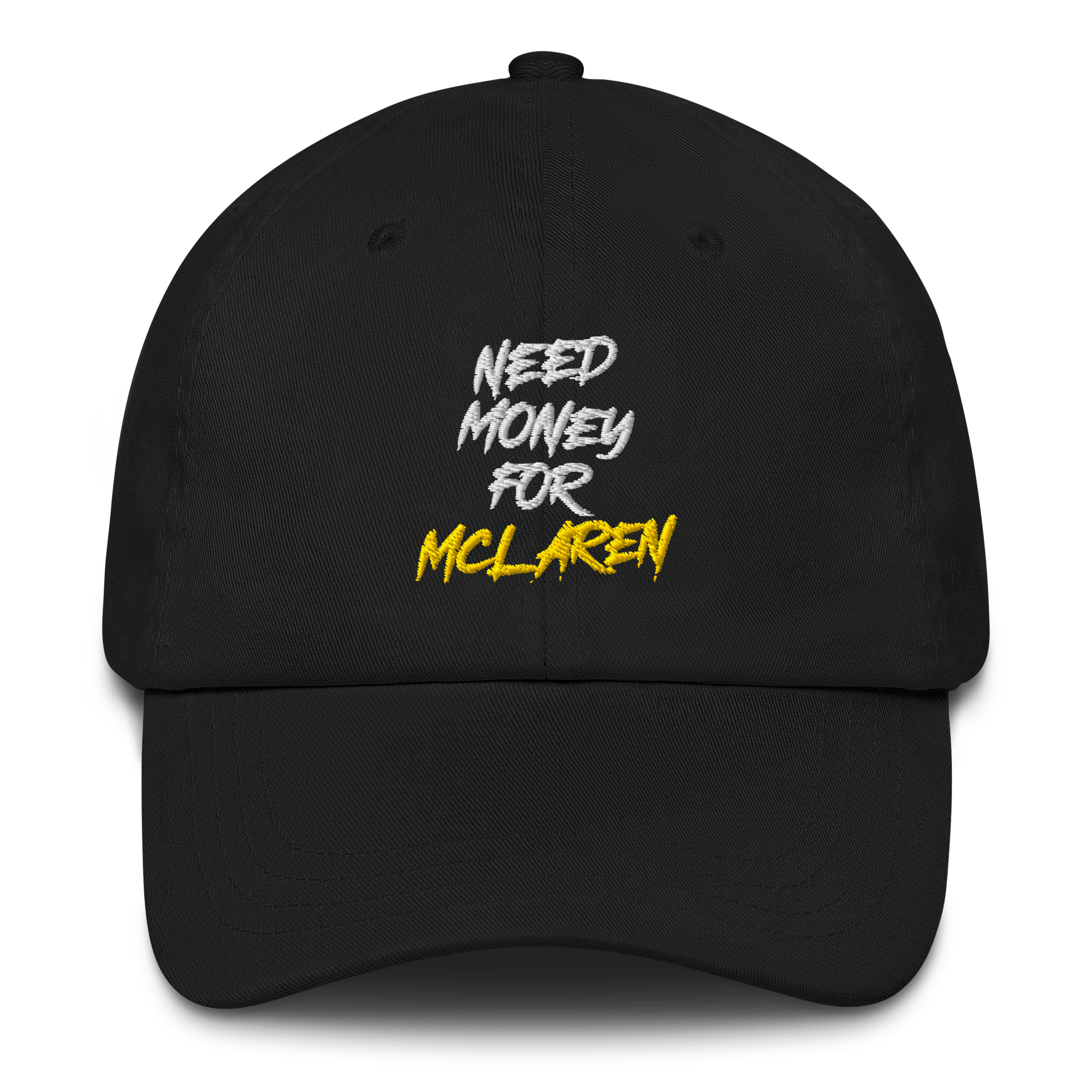 Need McLaren Dad Hat — embroidered McLaren adjustable cap by Boosted Mayhem
