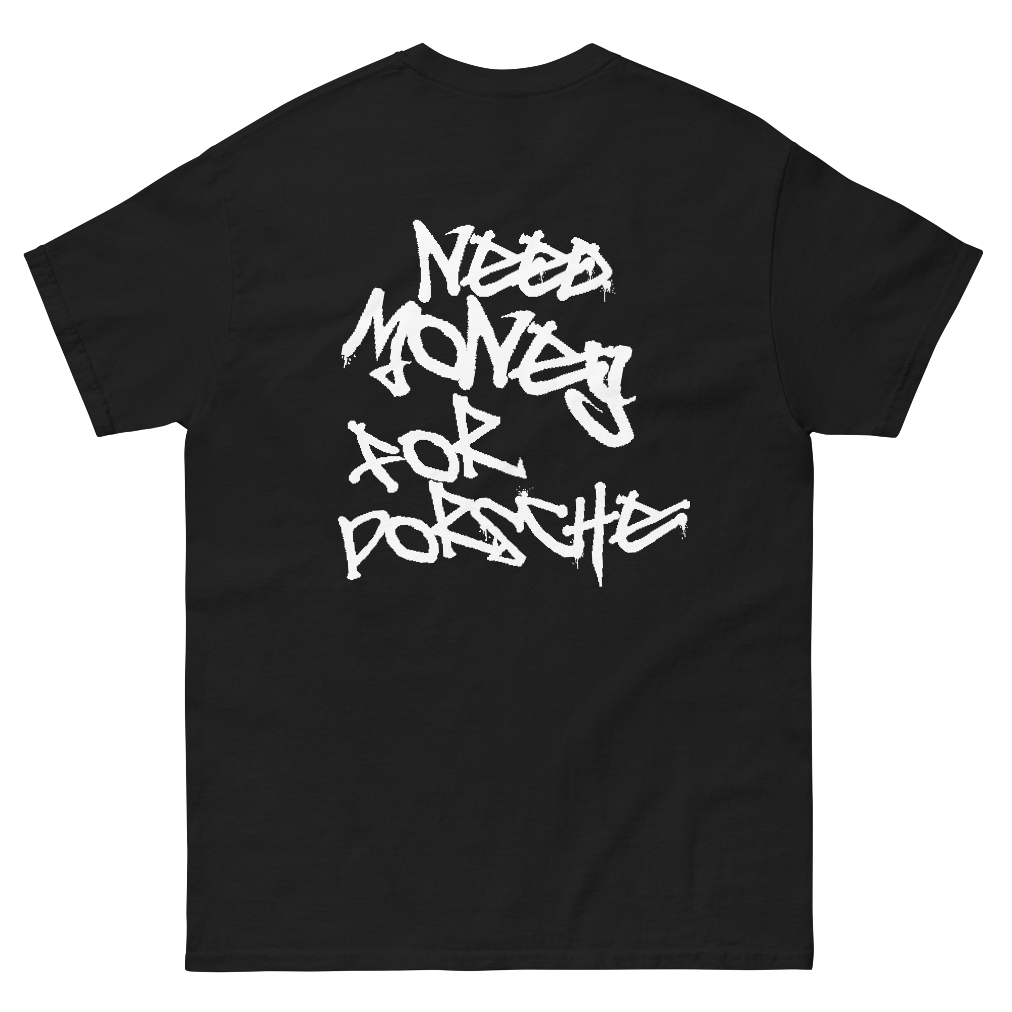 Boosted Mayhem Need Porsche Black Tee — black Porsche enthusiast t-shirt